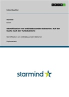 Fahim Mozaffari - Identifikation von erdölabbauenden Bakterien: Auf der Suche nach der Turbobakterie