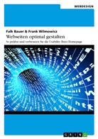 Falk Bauer, Fran Wilmowicz, Frank Wilmowicz - Webseiten optimal gestalten