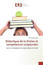 Silasse Mbieppiep, Mbieppiep-s - Didactique de la fiction et