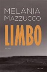Melania Mazzucco - Limbo