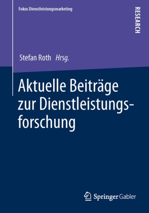 Stefa Roth, Stefan Roth - Aktuelle Beiträge zur Dienstleistungsforschung