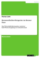 Florian Liehr - Brennstoffzellen-Heizgeräte im Bremer Haus
