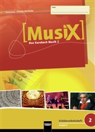 Detterbec, Marku Detterbeck, Markus Detterbeck, Fische, Fischer, Schmidt-Oberlände... - Musix - Das Kursbuch Musik - 2: MusiX 2 (Ausgabe ab 2011) Schülerarbeitsheft 2