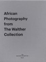 Okwui Enwezor, Tamar Garb, WALTHER ARTUR, The Walther Collection, Artur Walther - AFRICAN PHOTOGRAPHY FROM THE WALTHER COLLECTION (COFFRET 3 VOL.)