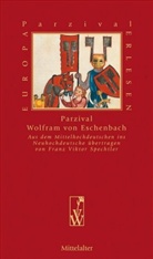 Wolfram Von Eschenbach, Wolfram Von Eschenbach, Wolfram von Eschenbach, Franz Viktor Spechtler - Parzival