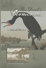 Richard J. King - The Devil's Cormorant