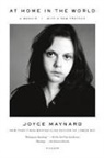 Joyce Maynard - At Home in the World