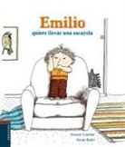 Vincent Cuvellier, Ronan Badel - Emilio quiere una escayola