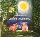 Peter Funken, Peter Funken - Große Schweinerei