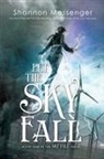 Shannon Messenger - Let the Sky Fall