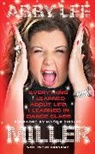 Abby Lee Miller - Everything I Learned About Life, I Learned in Dance Class
