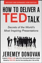 Jeremey Donovan, Jeremy Donovan, Donovan Jeremey - How to Deliver a TED Talk