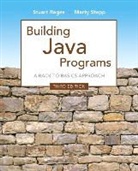 Stuart Reges, Marty Stepp - Building Java Programs with Access Code: A Back to Basics Approach