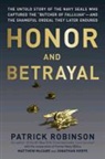 Patrick Robinson - Honor and Betrayal
