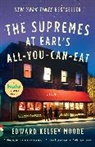 Edward Kelsey Moore - The Supremes at Earl's All-You-Can-Eat