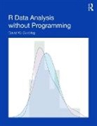 David Gerbing, David W. Gerbing, David W. (Portland State University Gerbing, Gerbing David W. - R Data Analysis Without Programming