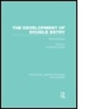 Chris Nobes, Chris W. Nobes, Christopher Nobes, Chris Nobes, Chris W. Nobes, Christopher Nobes - Development of Double Entry (Rle Accounting)