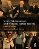 Marvin Zalman, Marvin (EDT)/ Carrano Zalman, Marvin (Wayne State University Zalman, Marvin Carrano Zalman, Julia Carrano, Julia (American University Carrano... - Wrongful Conviction and Criminal Justice Reform