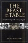 Sydel Silverman - The Beast on the Table