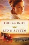 Lynn Austin, Lynn N. Austin - Fire by Night