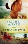 Lynn Austin, Lynn N. Austin - A Light to My Path