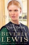 Beverly Lewis - The Last Bride