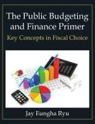 Jay Eungha Ryu, Ryu Jay Eungha - Public Budgeting and Finance Primer