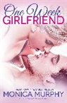 Monica Murphy - One Week Girlfriend