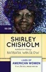 Barbara Winslow, Winslow Barbara, Carol Berkin - Shirley Chisholm