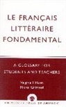 Michel Grimaud, Grimaud Michel, Virginia T Hules, Virginia T. Hules, Hules Virginia T. - Le Francais Litteraire Fondamental