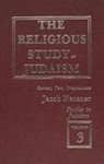 Neusner, Jacob Neusner, Jacob (Research Professor of Religion and Theology Neusner - The Religious Study of Judaism: Context, Text, Circumstance Volume 3