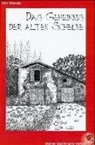 Kim Wende, Ute Schmitt - Das Geheimnis der alten Scheune