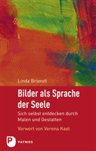 Linda Briendl - Bilder als Sprache der Seele
