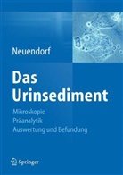 Josefine Neuendorf - Das Urinsediment
