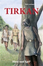 Dirk Lornsen - Tirkan, Schulausgabe