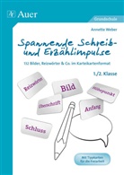 Annette Weber - Spannende Schreib- und Erzählimpulse 1/2
