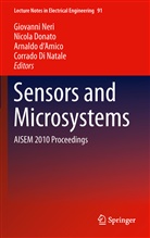 Arnaldo D'Amico, Arnaldo d'Amico et al, Corrado Di Natale, Nicol Donato, Nicola Donato, Giovanni Neri - Sensors and Microsystems