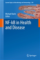 Michae Karin, Michael Karin - NF-kB in Health and Disease