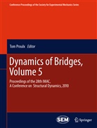 Tom Proulx - Dynamics of Bridges, Volume 5