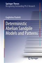 Guglielmo Paoletti - Deterministic Abelian Sandpile Models and Patterns