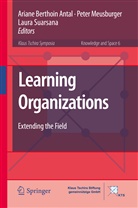 Ariane Berthoin Antal, Pete Meusburger, Peter Meusburger, Laura Suarsana - Learning Organizations