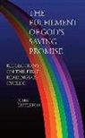 John Littleton - The Fulfilment of God's Saving Promise: Reflections of the First Readings of Cycle C