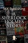 Steve Emecz - MX Publishing: A Sherlock Holmes Story