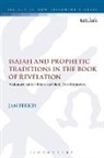 Jan Fekkes, Jan Fekkes III - Isaiah and Prophetic Traditions in the Book of Revelation
