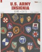 Pierre Besnard, Pierre (19..-....) Besnard, BESNARD PIERRE, Lawrence (traducteur) Brown, Lawrence Brown, Pierre Besnard - US Army insignia : 1941-45. Vol. 1. Army groups, armies, army corps, infantry divisions