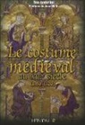 Tina Anderlini, ANDERLINI TINA, Collectif, Tina Anderlini - Le costume médiéval au XIIIe siècle : 1180-1320