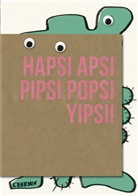 Eva Dranaz, Eva Drazan, Jochen Fill, Christopher Wurmdobler - Hapsi Apsi Pipsi Popsi Yipsi!