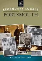 Charles McMahon - Legendary Locals of Portsmouth, New Hampshire