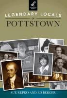 Ed Berger, Sue Repko - Legendary Locals of Pottstown