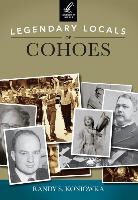 Randy S Koniowka, Randy S. Koniowka - Legendary Locals of Cohoes